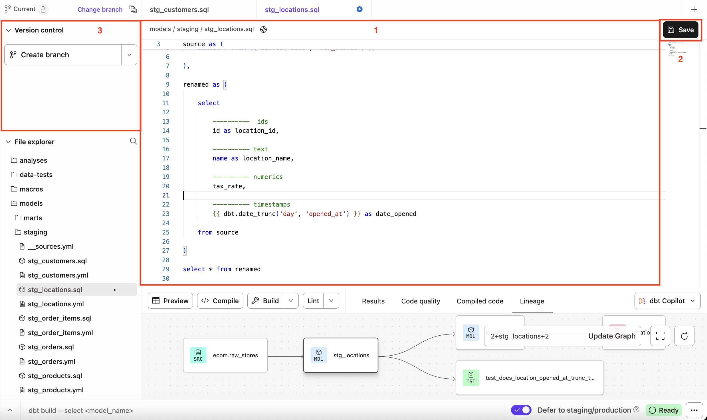 Use the file editor, version control section, and save button during your development workflow